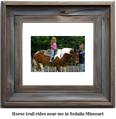 horse trail rides near me in Sedalia, Missouri